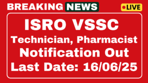 ISRO VSSC Recruitment 2025