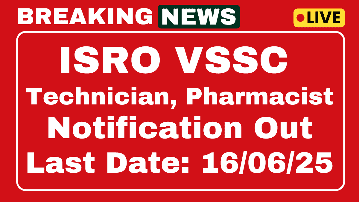 ISRO VSSC Recruitment 2025