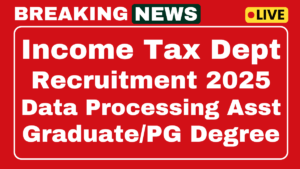 Income Tax Data Processing Asst Recruitment 2025