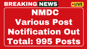 NMDC Recruitment 2025