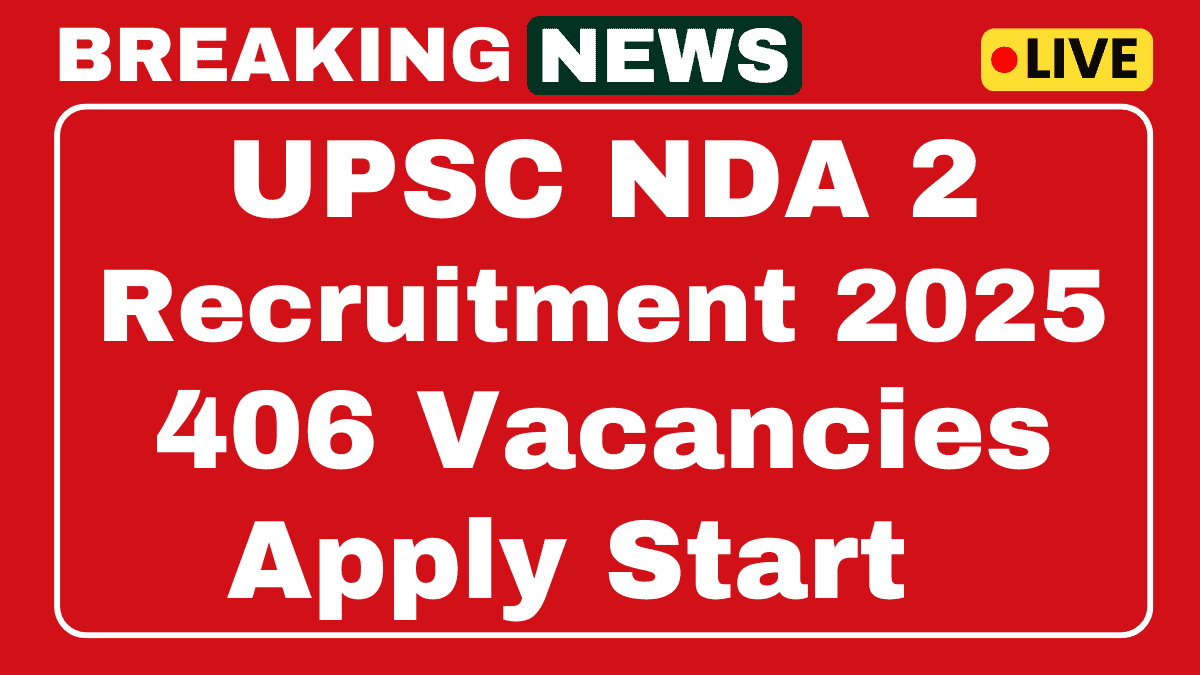 UPSC NDA II Recruitment 2025
