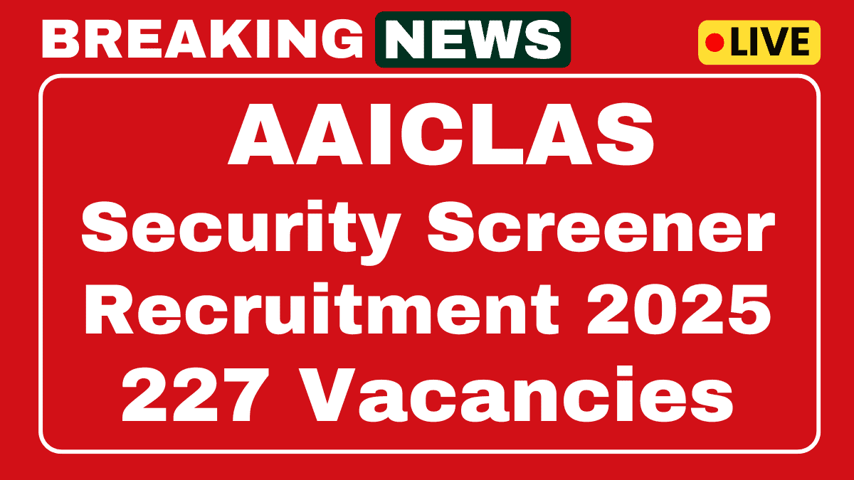 AAICLAS Security Screener Recruitment 2025