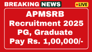 APMSRB Recruitment 2025