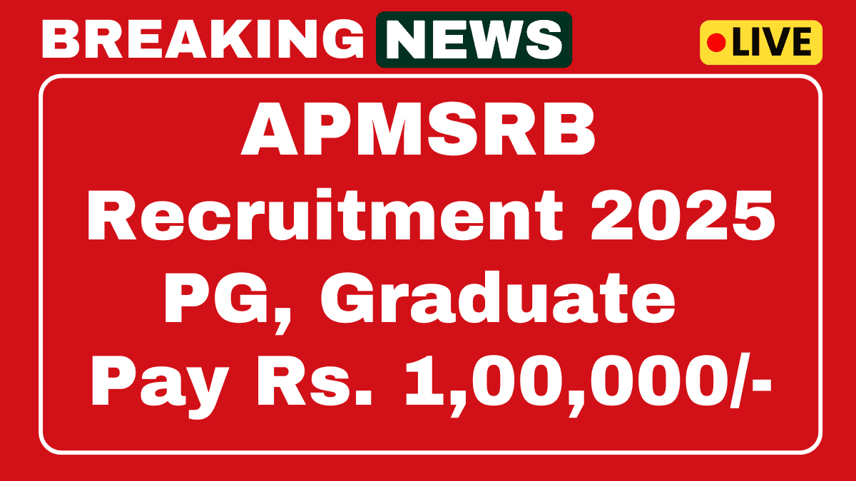 APMSRB Recruitment 2025