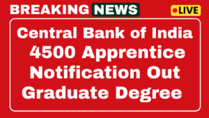 Central Bank of India Apprentice Recruitment 2025