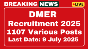 DMER Recruitment 2025