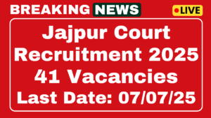 Jajpur District Court Recruitment 2025