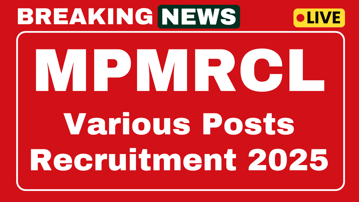 MPMRCL Assistant Manager, General Manager Recruitment 2025