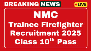 NMC Trainee Firefighter Recruitment 2025