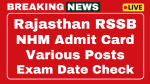 RSSB NHM Admit Card 2025