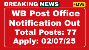 WB Post Office Recruitment 2025