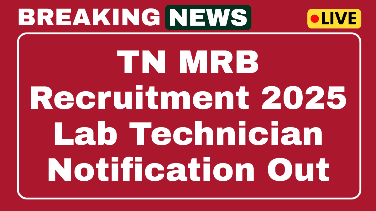 TN MRB Laboratory Technician Recruitment 2025