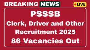 PSSSB Clerk, Driver and Other Recruitment 2025