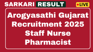 Arogyasathi Gujarat Recruitment 2025
