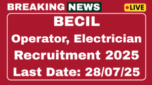 BECIL Recruitment 2025