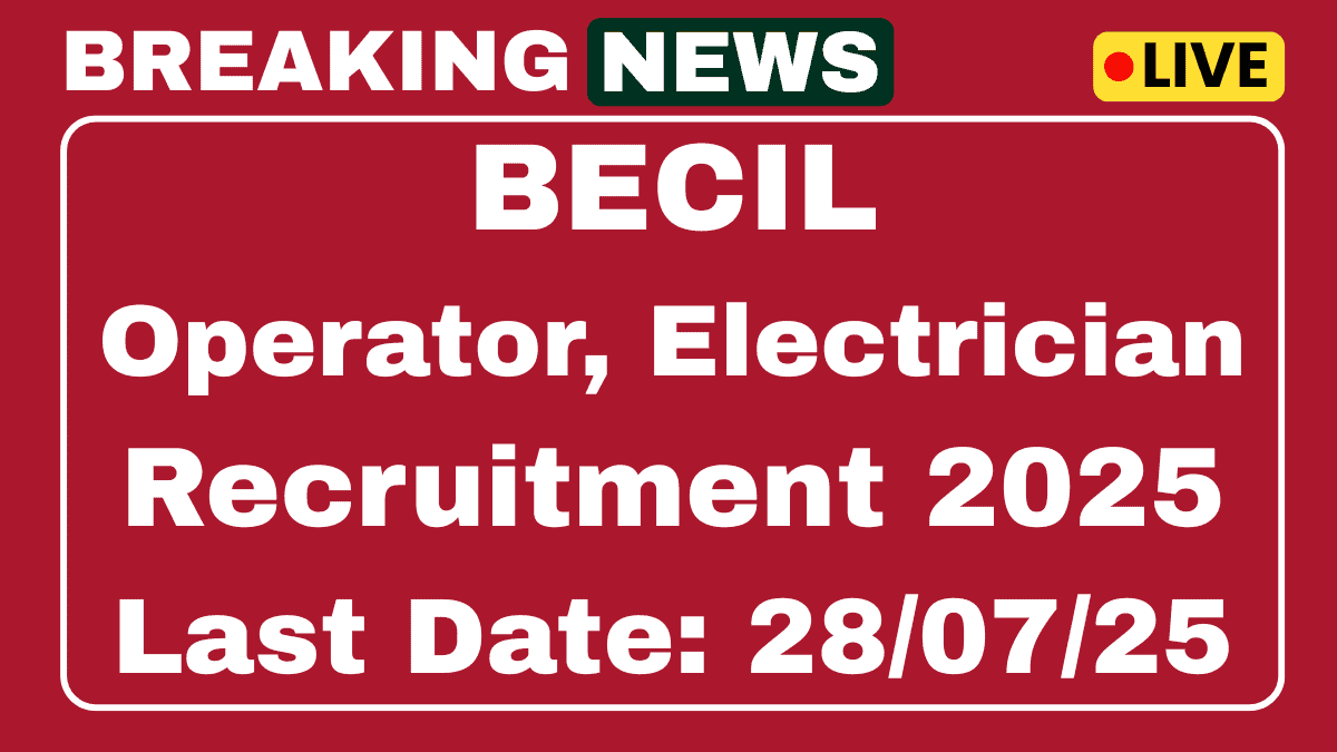 BECIL Recruitment 2025