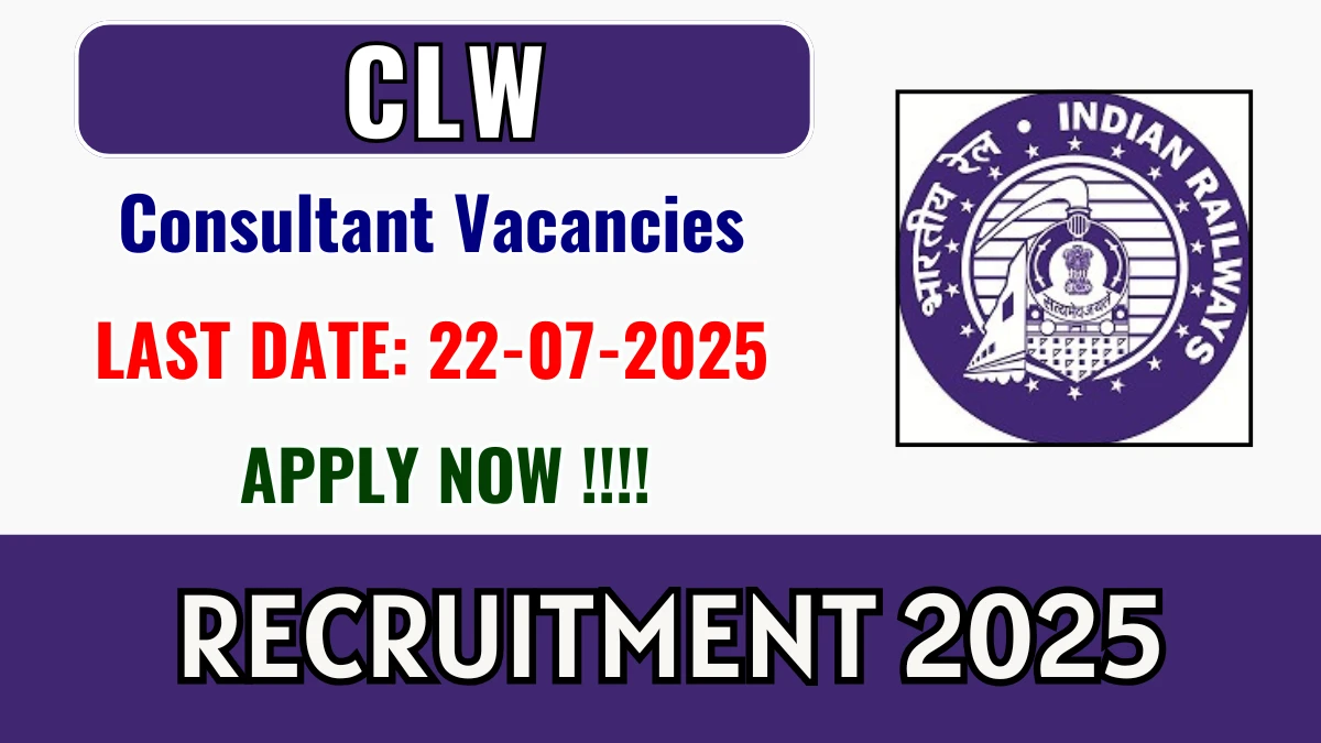 CLW Consultant Recruitment 2025 - Apply Offline