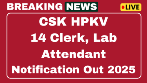 CSK HPKV Recruitment 2025