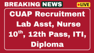 CUAP Recruitment 2025