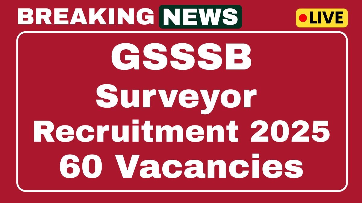 GSSSB Surveyor Recruitment 2025
