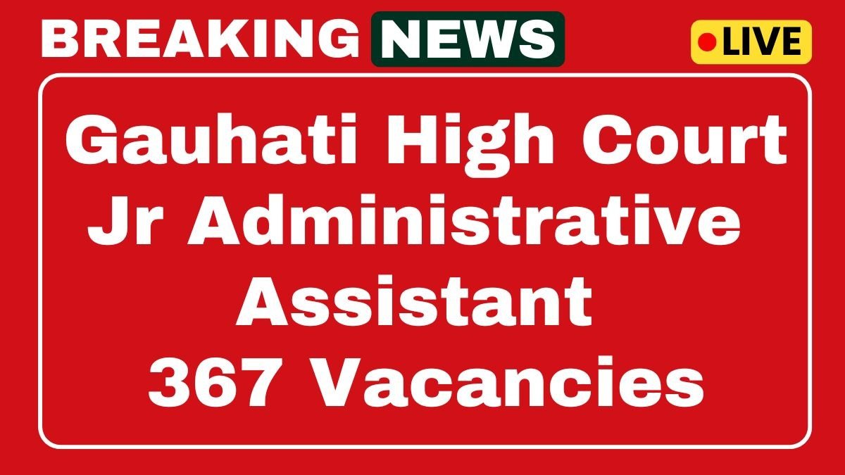 Gauhati High Court Recruitment 2025