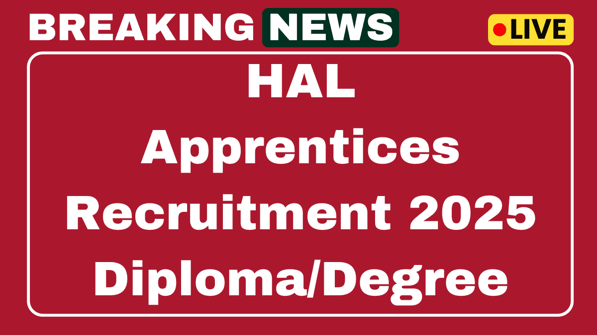 HAL Apprentices Recruitment 2025