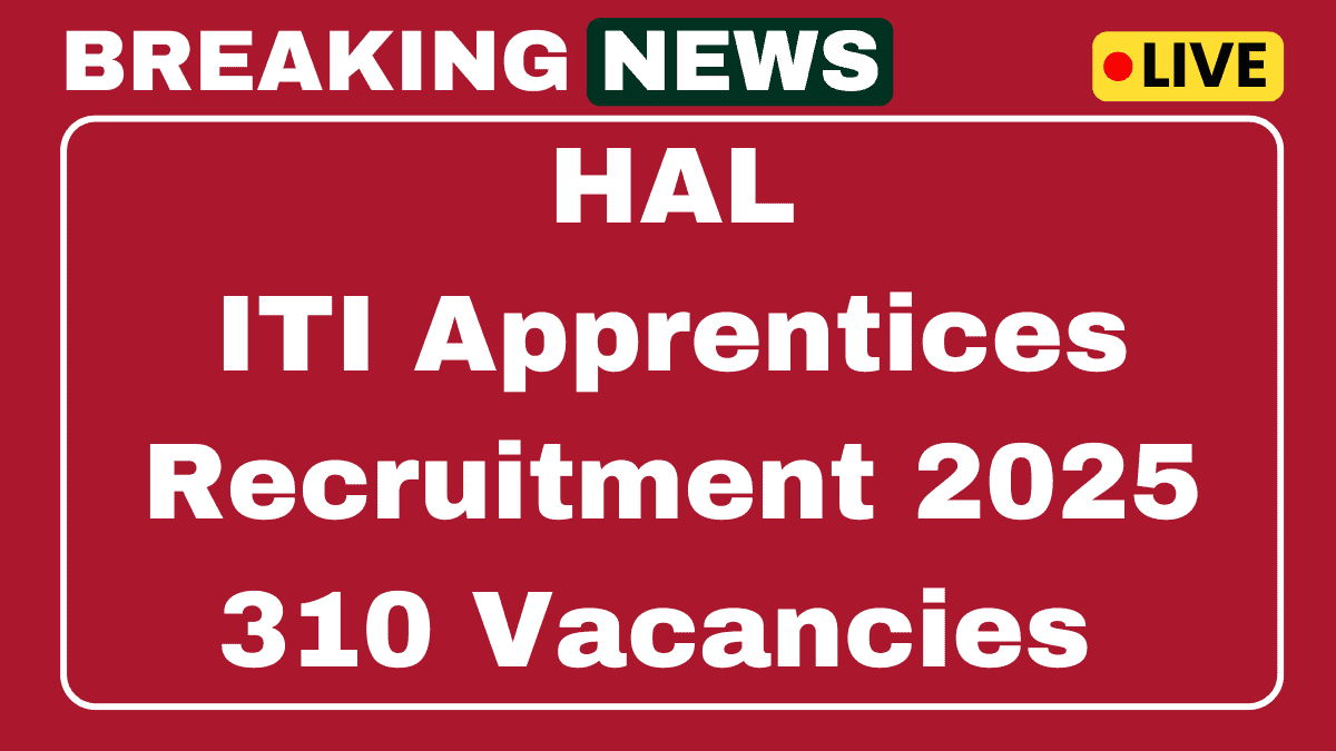 HAL 310 Vacancies Out 2025