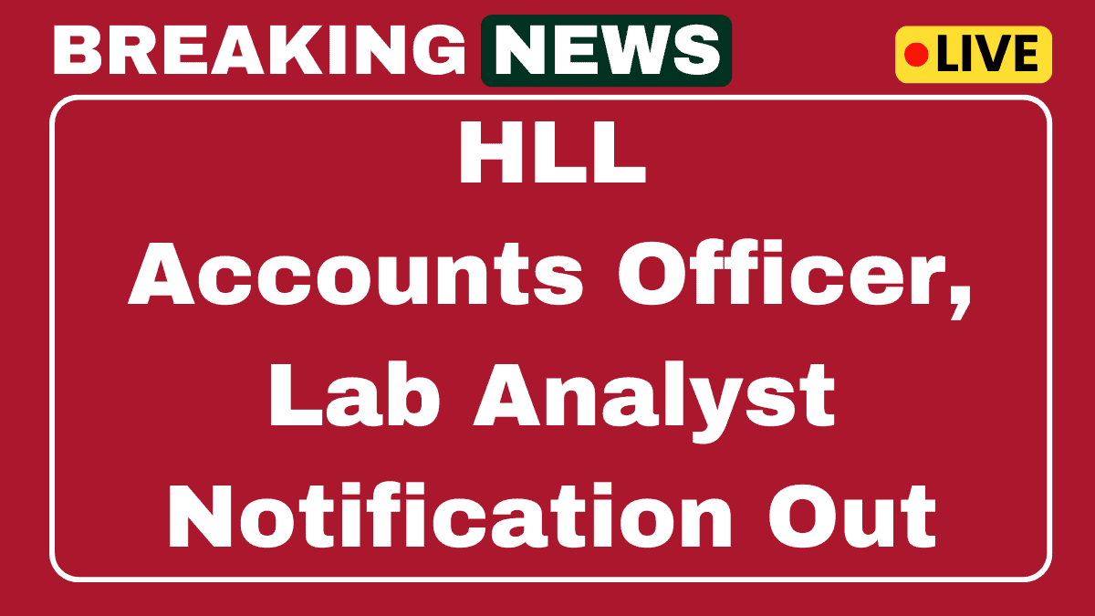 HLL Lifecare Recruitment 2025