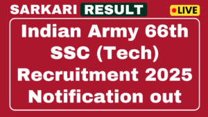 Indian Army 66th SSC (Tech) Recruitment 2025