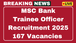 MSC Bank Trainee Officer Recruitment 2025
