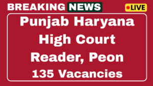 Punjab and Haryana High Court Peon Recruitment 2025