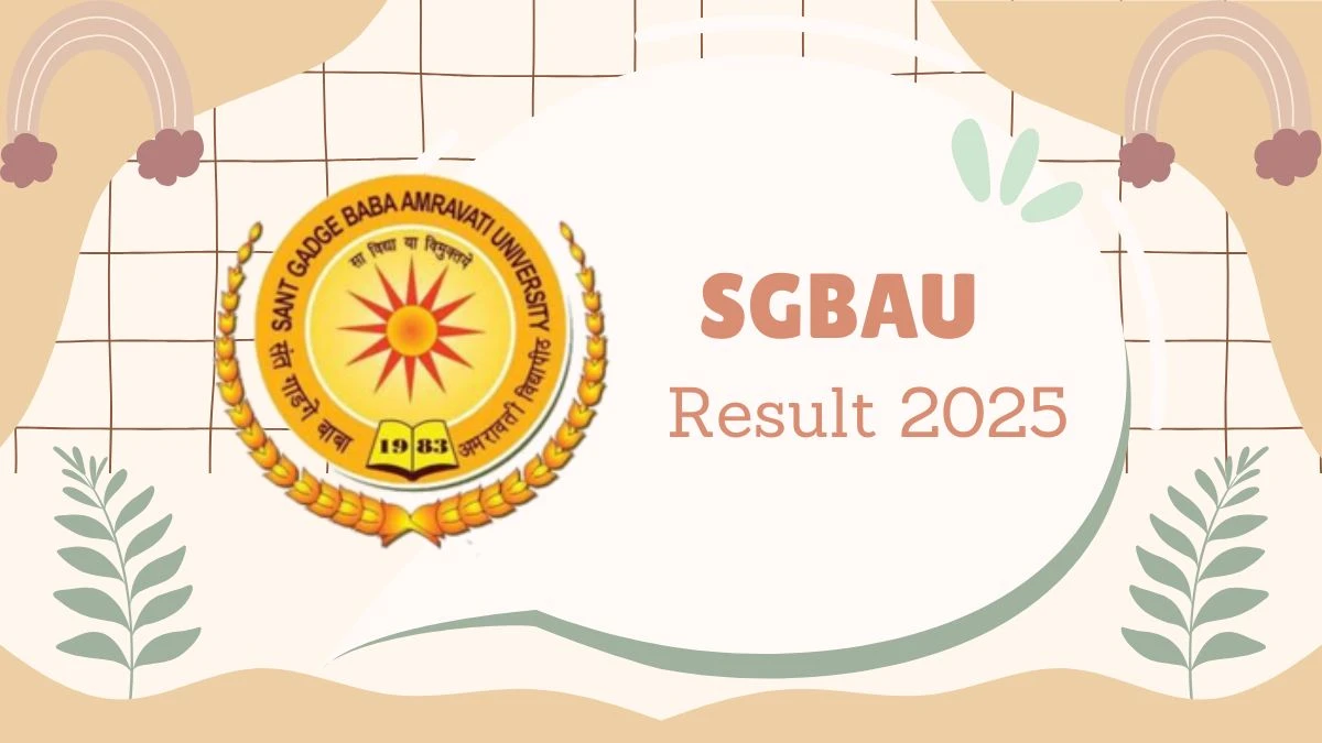 SGBAU Result 2025 Released at sgbau.ucanapply.com Direct Link to Download 1st, 2nd Sem Result
