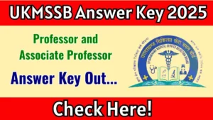 UKMSSB Professor and Associate Professor Answer Key 2025 Released: Download the answer key at ukmssb.org.