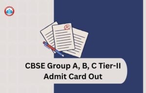 CBSE Group A, B, C Post Tier-II Admit Card - PunjabJobAlert.com