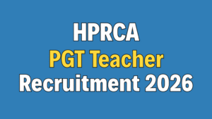 HPRCA Consultant 08/2026 PGT Teacher Online Form 2026 - PunjabJobAlert.com