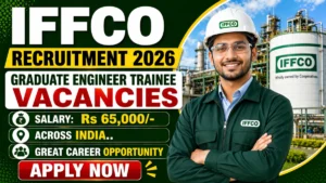 IFFCO Graduate Engineer Trainee Online Form -punjabjobalert.com