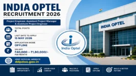 India Optel Project Engineer & Other Posts 2026