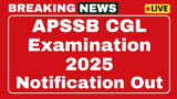 APSSB CGL exam 2025 notification for 86 vacancies