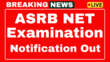 ASRB NET notification for 582 posts 2025 exam