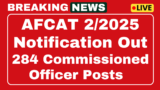 IAF AFCAT 2 Recruitment 284 for 2025 for vacancies
