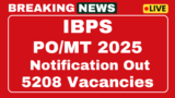 IBPS PO/MT 2025 Notification Now applies to 5208 vacancies