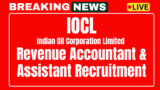 IOCL Recruitment 2025 – Revenue Accountant and Revenue Assistant Posts