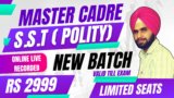 Master Cadre Polity (SST) 2025 – Complete Exam Preparation Course