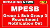 MPESB Group 1 Sub Group 3 Recruitment 2025 notification for 157 posts