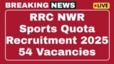 RRC NWR Sports Quota Recruitment 2025 Apply 54 Posts online