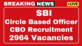 SBI Circle Based Officer (CBO) Recruitment 2025 2964 notice for posts