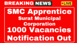 SMC Apprentice Recruitment 2025 Apply online for 1000 different vacancies