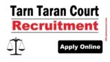 Tarn Taran District Court Recruitment 2025 Peon and Chowkidar 32 Posts