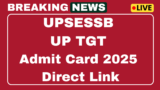 UP TGT Admit Card 2025 Download link upsessb.pariksha.nic.in hall ticket